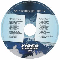 KARAOKE ZÁBAVA: Karaoke DVD 58 Písničky pro děti IV